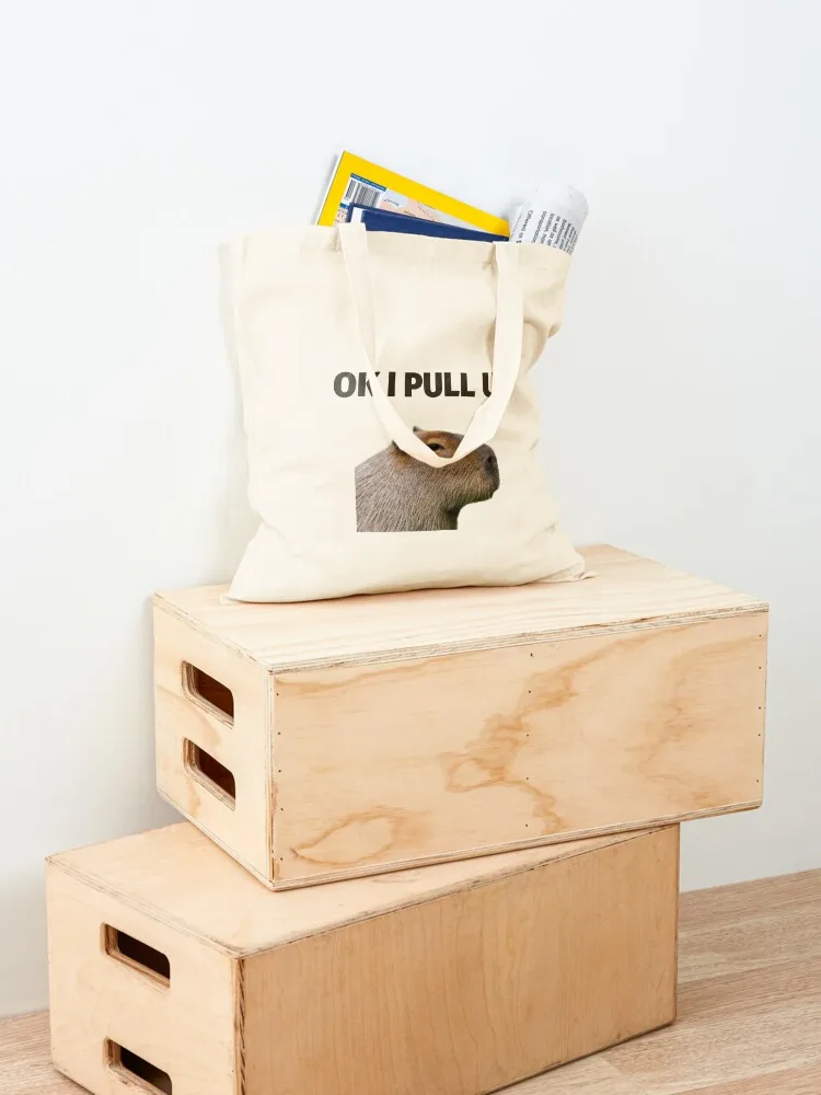 Capybara Meme - Ok I Pull Up Tote Bag sac pour femme حقيبة قماش مخصصة للمتسوقين #4