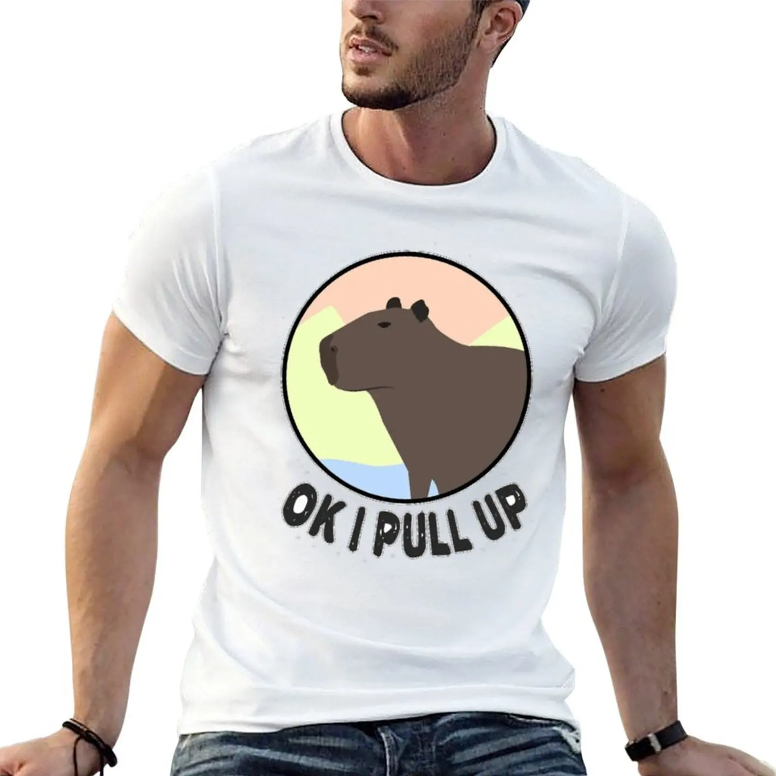 

Capybara OK I PULL UP T-Shirt t shirts for man graphic vintage man t shirt cotton high quality man t shirt designer T-shirt