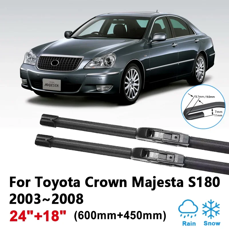 

24"+18" For Toyota Crown Majesta S180 2003~2008 2005 Car Wiper Blade Front Windscreen Windshield Wipers Auto Tools Accessories