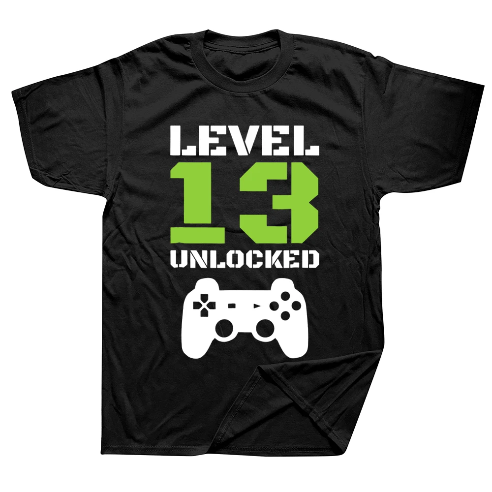 

Funny Level 13 Unlocked Gamer Party T Shirts Cotton Streetwear Short Sleeve Birthday Gifts Summer Style T-shirt Mens Clothing