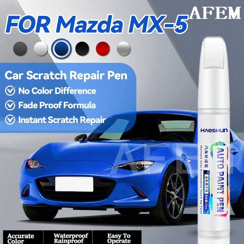 Specialized Automobiles For Mazda MX-5 Paint Repair Pen Touch Up Scratch Remover DIY Auto Accessories Black White Blue Red Grey