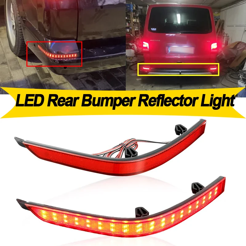 

2PCS For VW Transporter T6 Multivan For Caravelle 2016-2020 LED Rear Tail Bumper Reflector Light Brake Stop Lights Fog Lamp