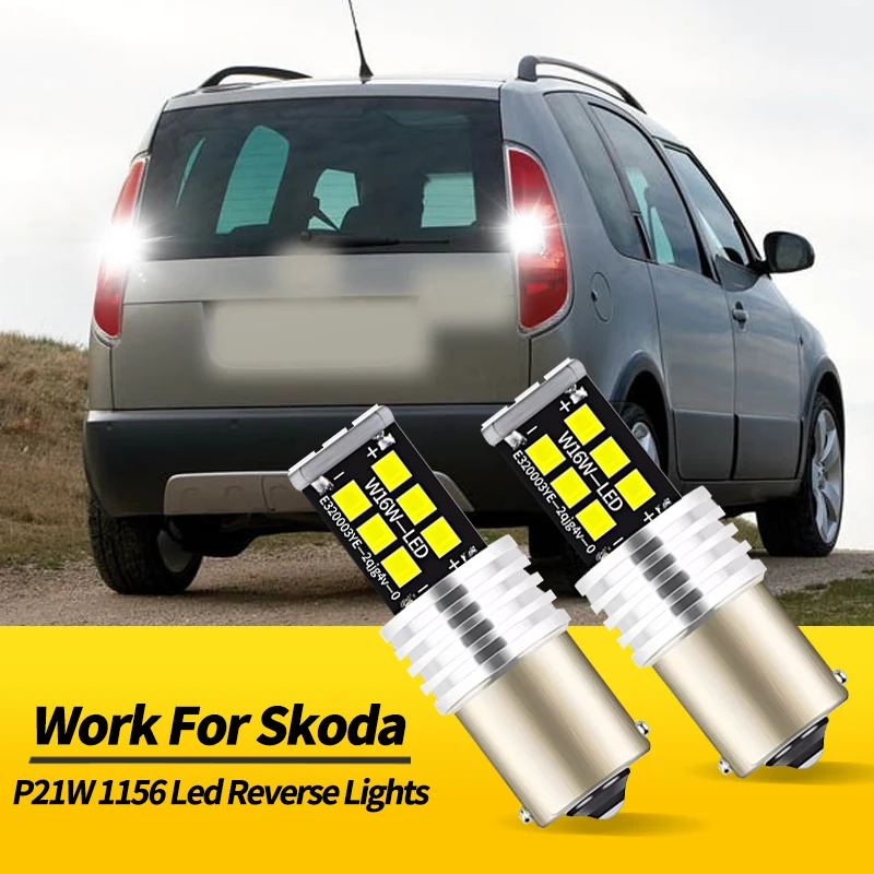 2PCS LED Backup Lights Blubs P21W BA15S 1156 Canbus For Skoda Fabia Octavia Superb MK1 MK2 Rapid Yeti Roomster Car Accessories