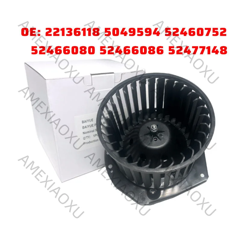 

Вентилятор отопителя кондиционера 22136118 52466086 52477148 5049594 52466080 52460752 для Buick Chevrolet GMC Isuzu