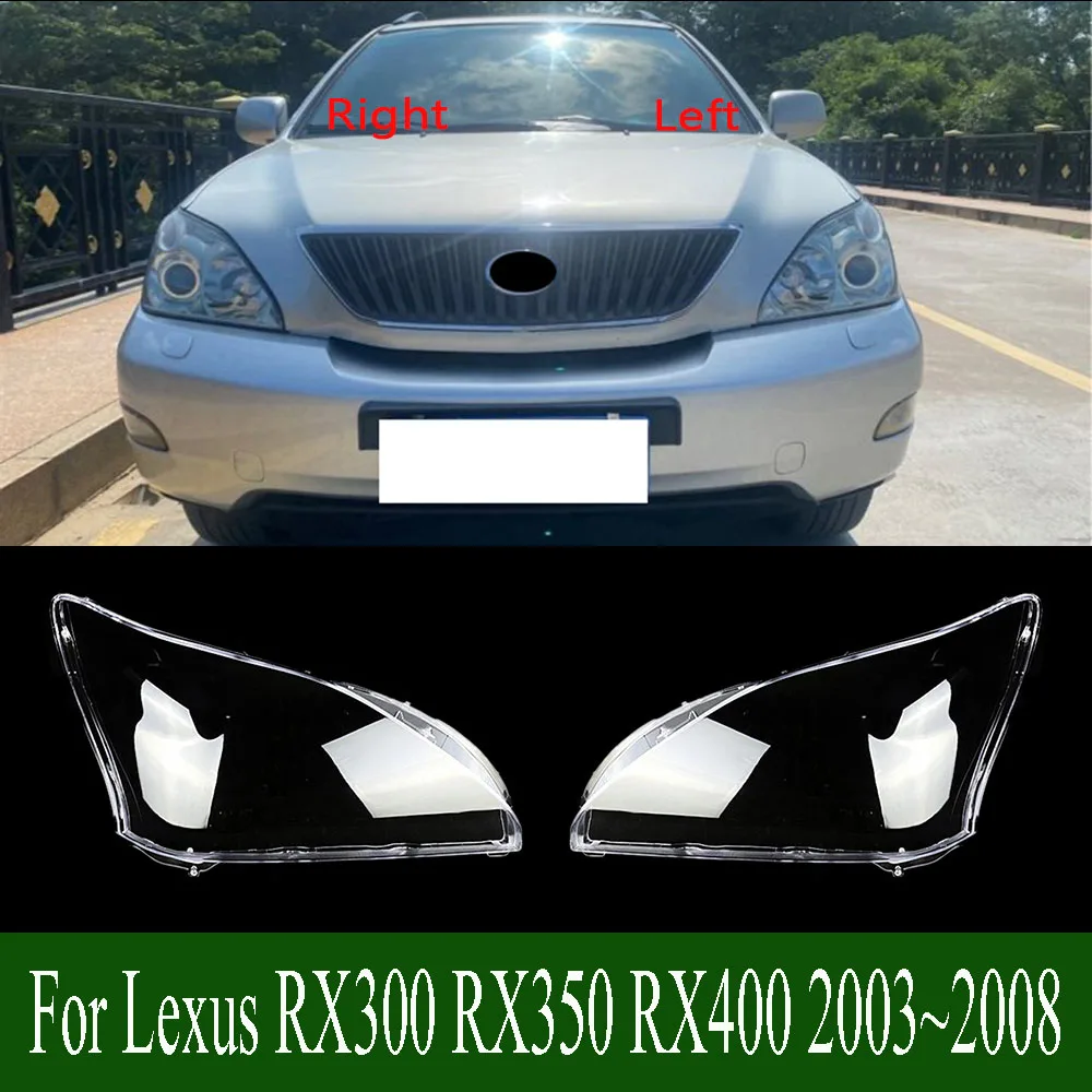 For Lexus RX300 RX350 RX400 2003~2008 Headlight Shell Lamp Shade Transparent Headlamp Cover Plexiglass Replace The Lampshade
