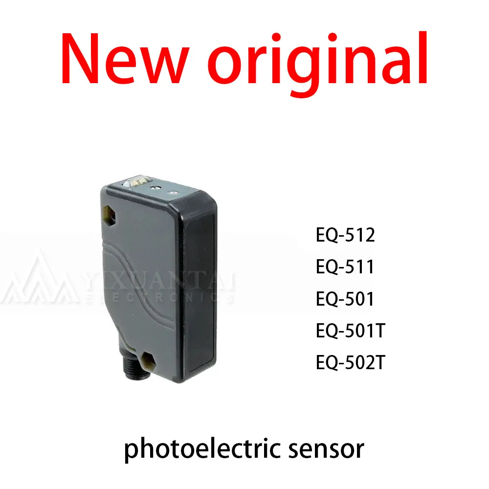 1Pcs/Lot New original EQ-512 EQ-511 EQ-501 EQ-501T EQ-502T photoelectric sensor