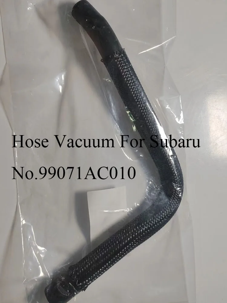 Car Original  inlet manifold Hose  Vacuum 99071AC010 & 99071AC240 & 99071AC260 (details below PIC)For SUBARU Forester Impreza