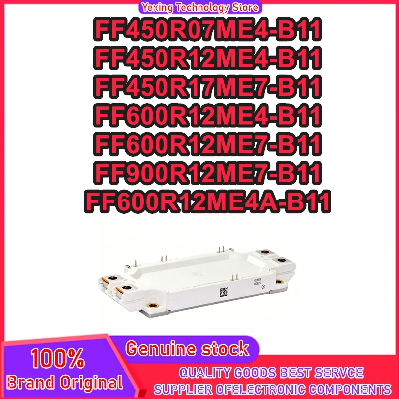 FF600R12ME7-B11 FF450R17ME7-B11 FF450R07ME4-B11 FF450R12ME4-B11 FF600R12ME4-B11 FF900R12ME7-B11 FF600R12ME4A-B11 MODULE in stock