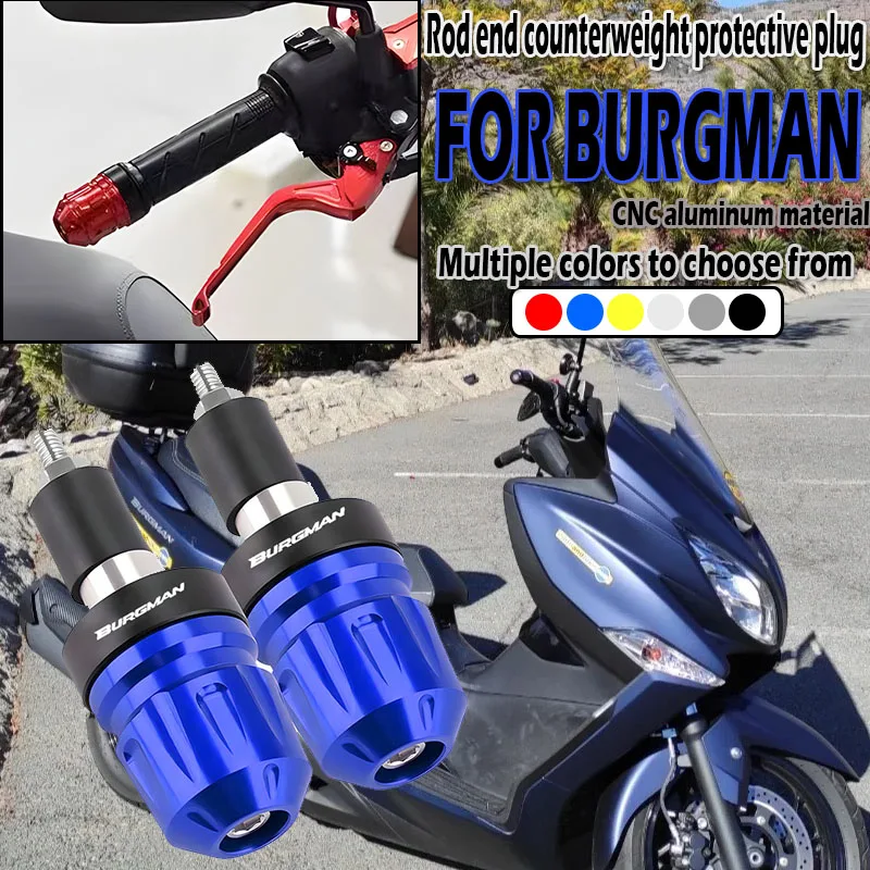 

Suitable for BURGMAN 650 400 125 200 250 pole end anti fall plug scooter handle balance block modification accessories