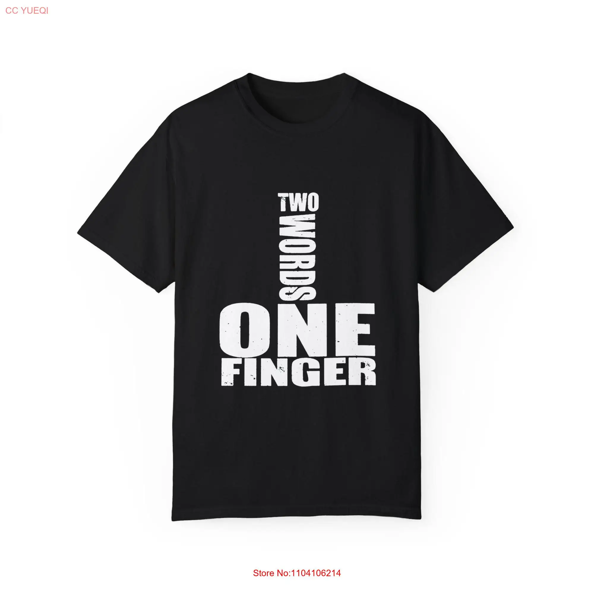 Two words one finger premium t shirt For individuals who appreciate bold edgy and rebellious humor An unapologetic fashion