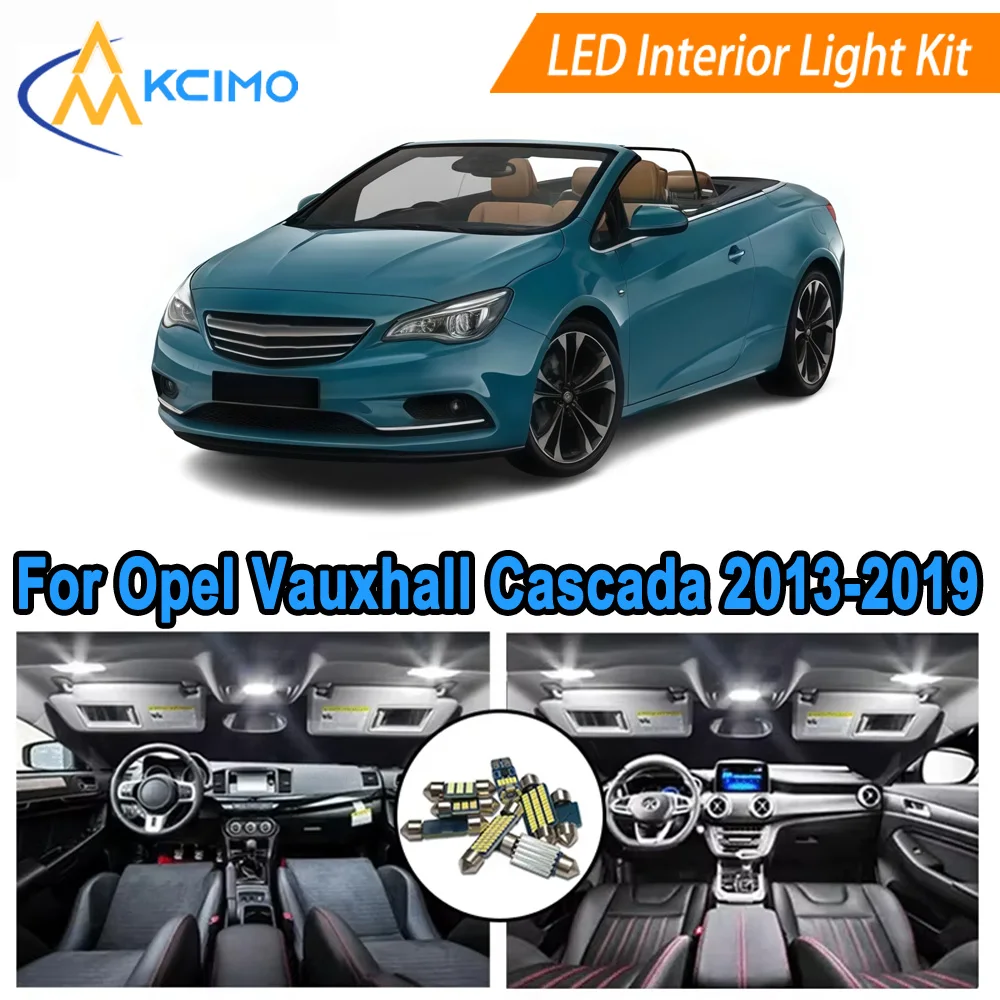 

Interior LED Light Kit For Opel Vauxhall Cascada 2013-2019 Super Bright Dome Map Door License Plate Lights 6000K LED