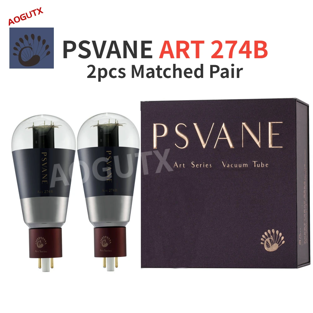 PSVANE ART 274B Vacuum Tube Upgrade 5U4G 274B 5Z3P 5R4 5AR4 GZ34 5Z4P HIFI Audio Valve Electron Tube Amp DIY Matched Aogutx