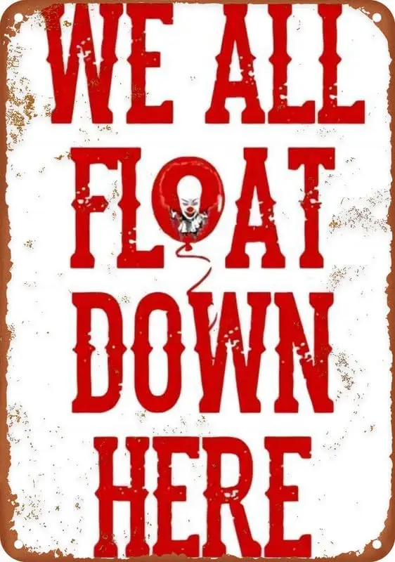 Cool Halloween Horror Movie It Stephen King We All Float Down Here Pennywise Poster Aluminum Metal Tin Retro Sign For Bars Re