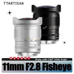 TTARTISAN Full Frame 11mm F2.8 Fisheye Camera Lens with 180° Angle of View for Photography Sony E Nikon Z F Canon RF L Mount