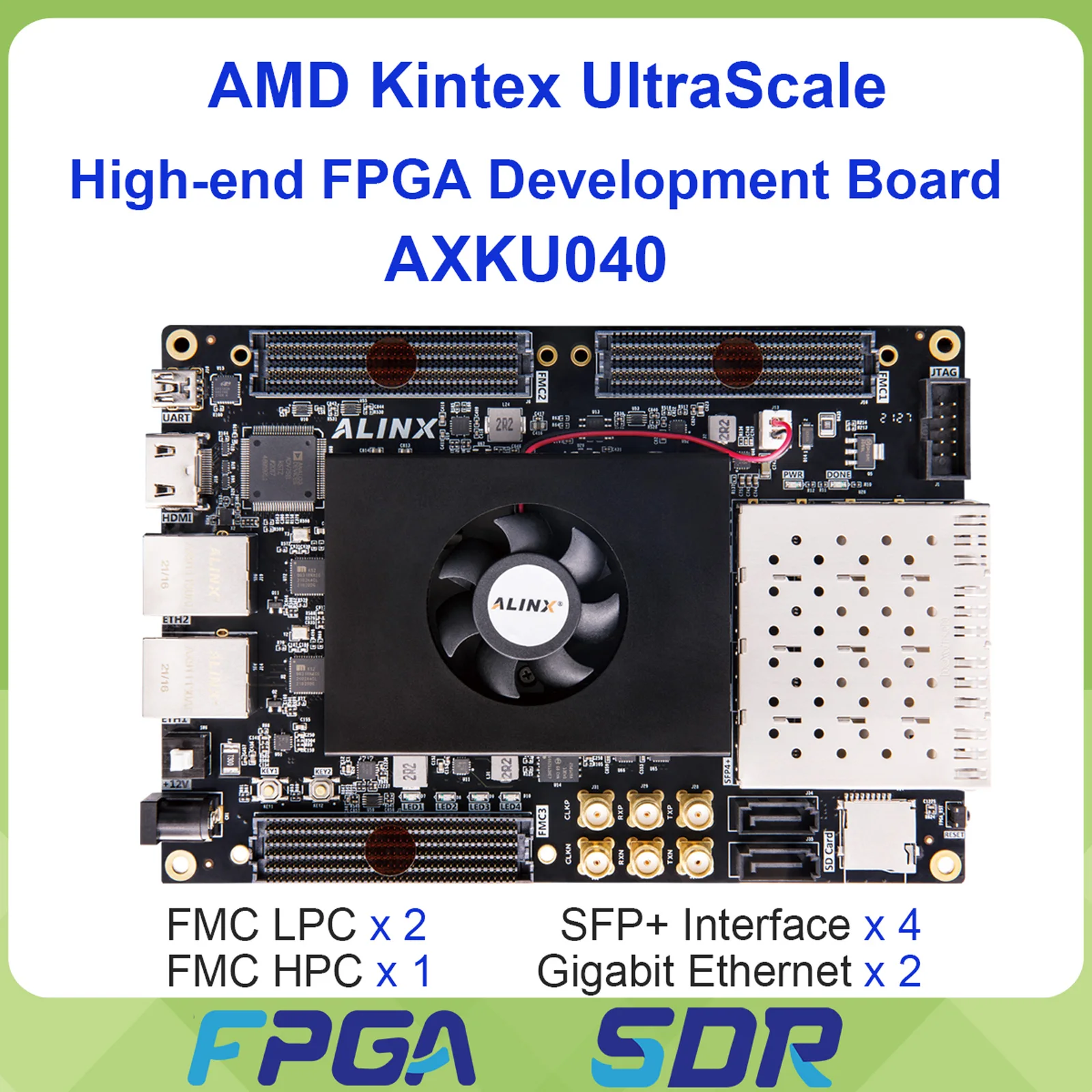 ALINX AXKU040 FPGA Development Board with AMD Kintex UltraScale XCKU040 4GB DDR42 FMC LPC 1 FMC HPC 4 SFP+ AMD KU040