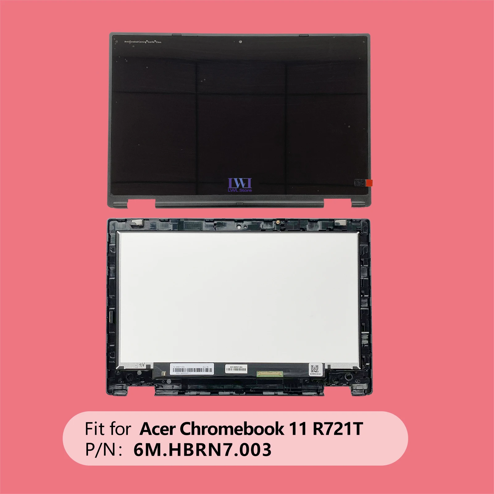 

LWL New For Acer Chromebook 11 R721T 6M.HBRN7.003 LCD Touchscreen Assembly w/Bezel