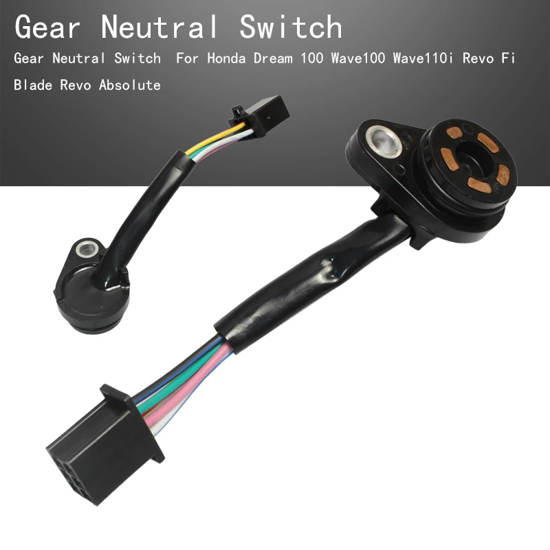 

Gear Neutral Switch For Honda Dream 100 Wave100 110i Revo Fi