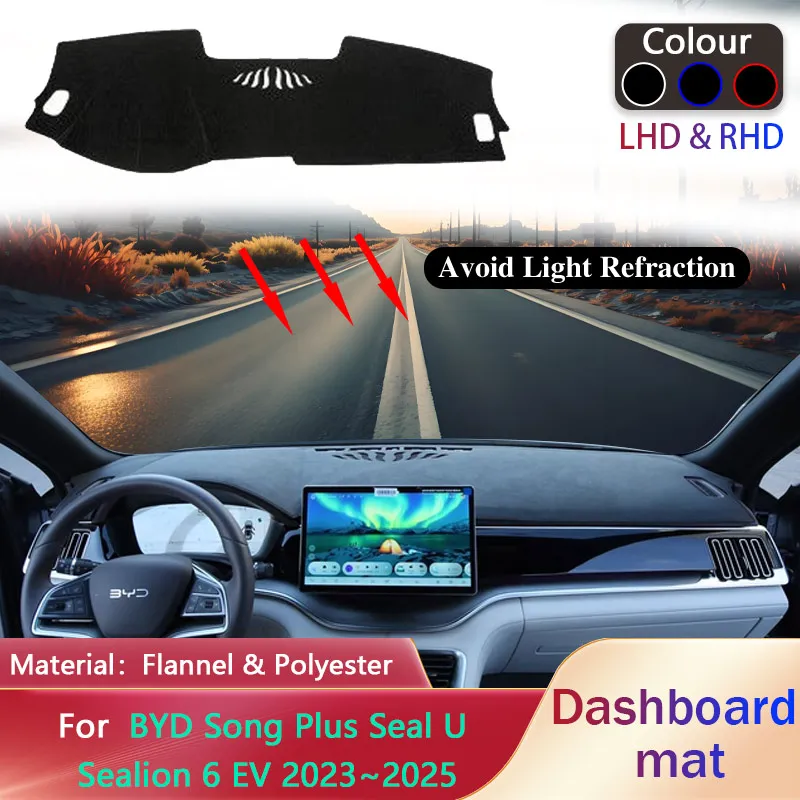 

Car Dashboard Pad for BYD Song Plus Seal U Sealion 6 EV 2023~2025 Liner Anti-Slip Mat Sunshade Dashmat Carpet Cover Accessories