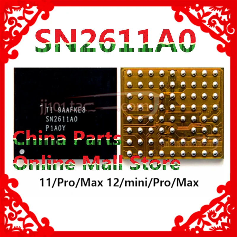 SN2611A0 For iPhone 11 12 Pro Max 12mini U3300 Tigris T1 Charger IC USB Charging Chip SN2611 SN2611AO