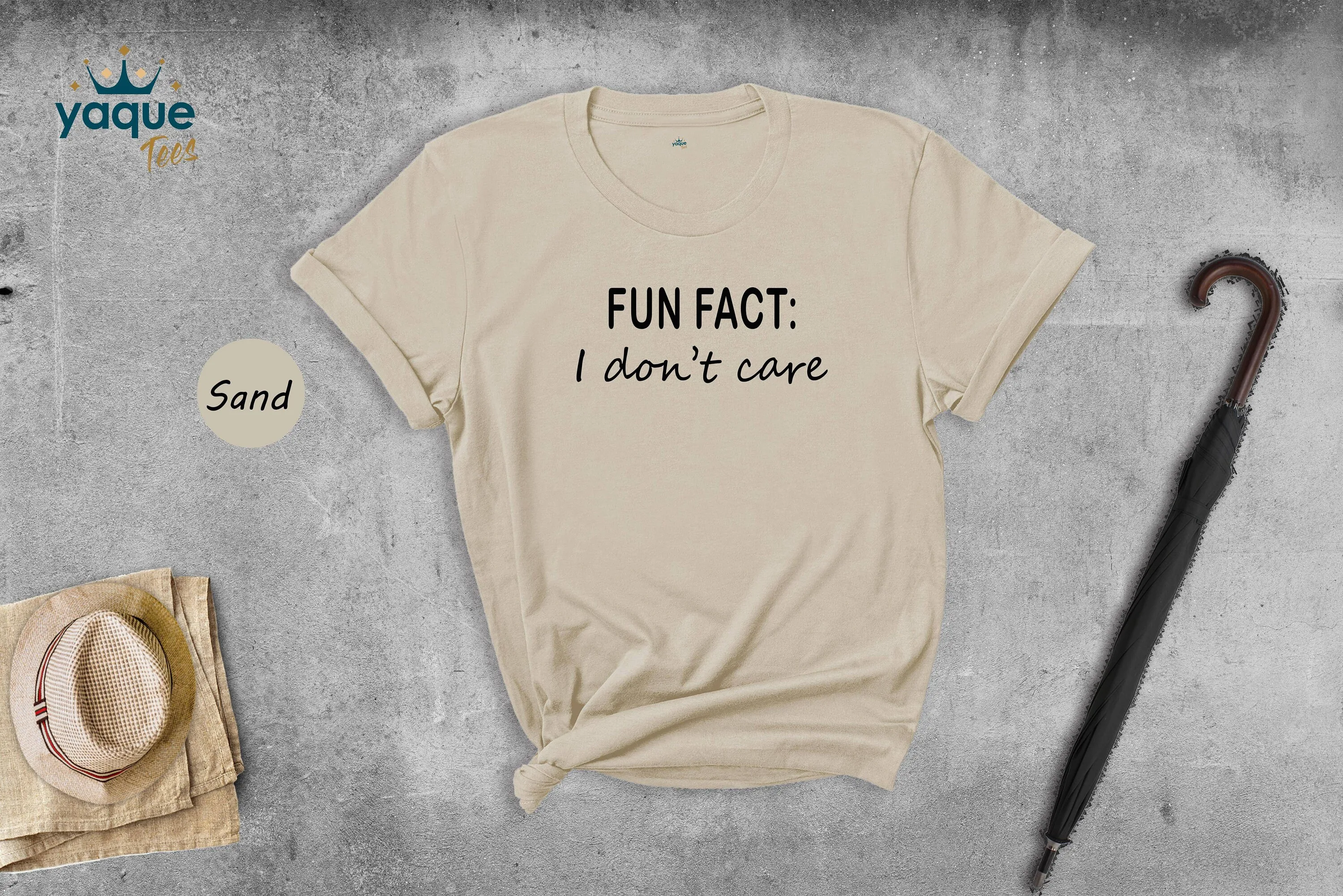 Fun Fact I Don'T Care T Shirt Sassy Sarcastic Funny Saying