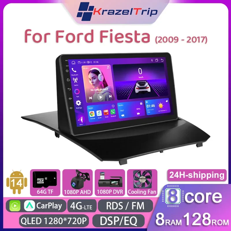 

8 Core Car Radio Stereo for Ford Fiesta 2009 - 2013 2014 - 2017 Carplay Android Auto QLED GPS Navi 2 Din 4G WIFI Autoradio DSP