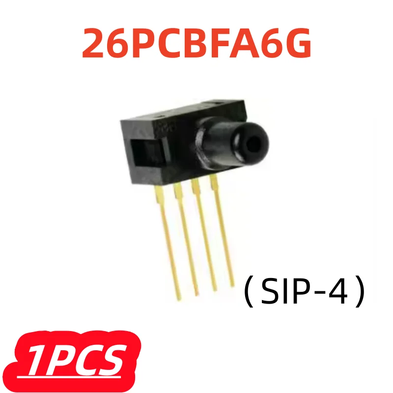 1 قطعة/الوحدة 100% جديد 26PCBFA6G 6BF6G SIP-4 أجهزة استشعار الضغط المنخفض المصغرة 26 قطعة سلسلة تعويض/غير مضخم 1 رطل لكل بوصة مربعة إلى 250 رطل لكل بوصة مربعة