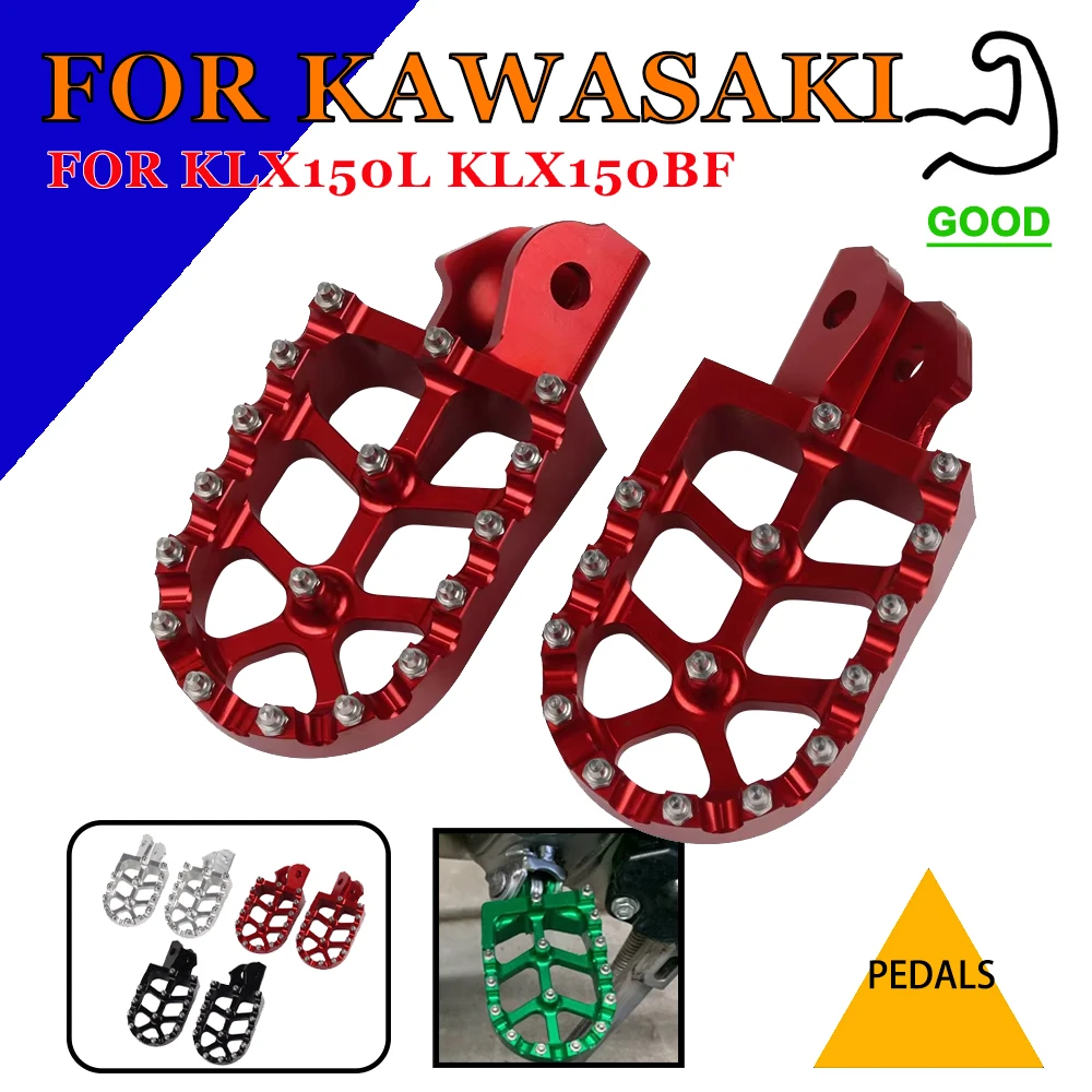 

Pedals For Kawasaki KLX150L KLX150BF KLX150 KLX 150 L BF KLX 150L 150BF Motorcycle Accessories Rest Pedal Footpegs