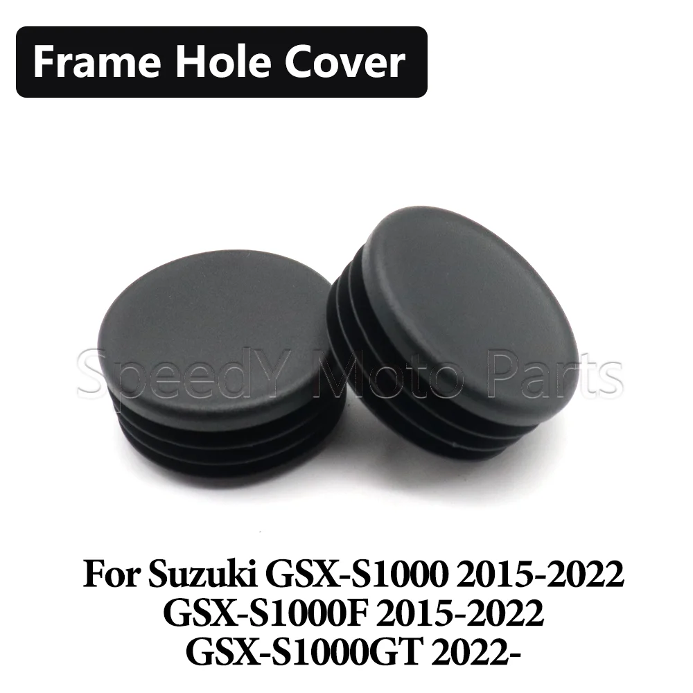 Motorcycle Hole Cover For Suzuki GSX-S1000GT GSX-S1000F GSX-S1000 Caps Plug Decorative Frame Hole Cover Frame Cap Decoration