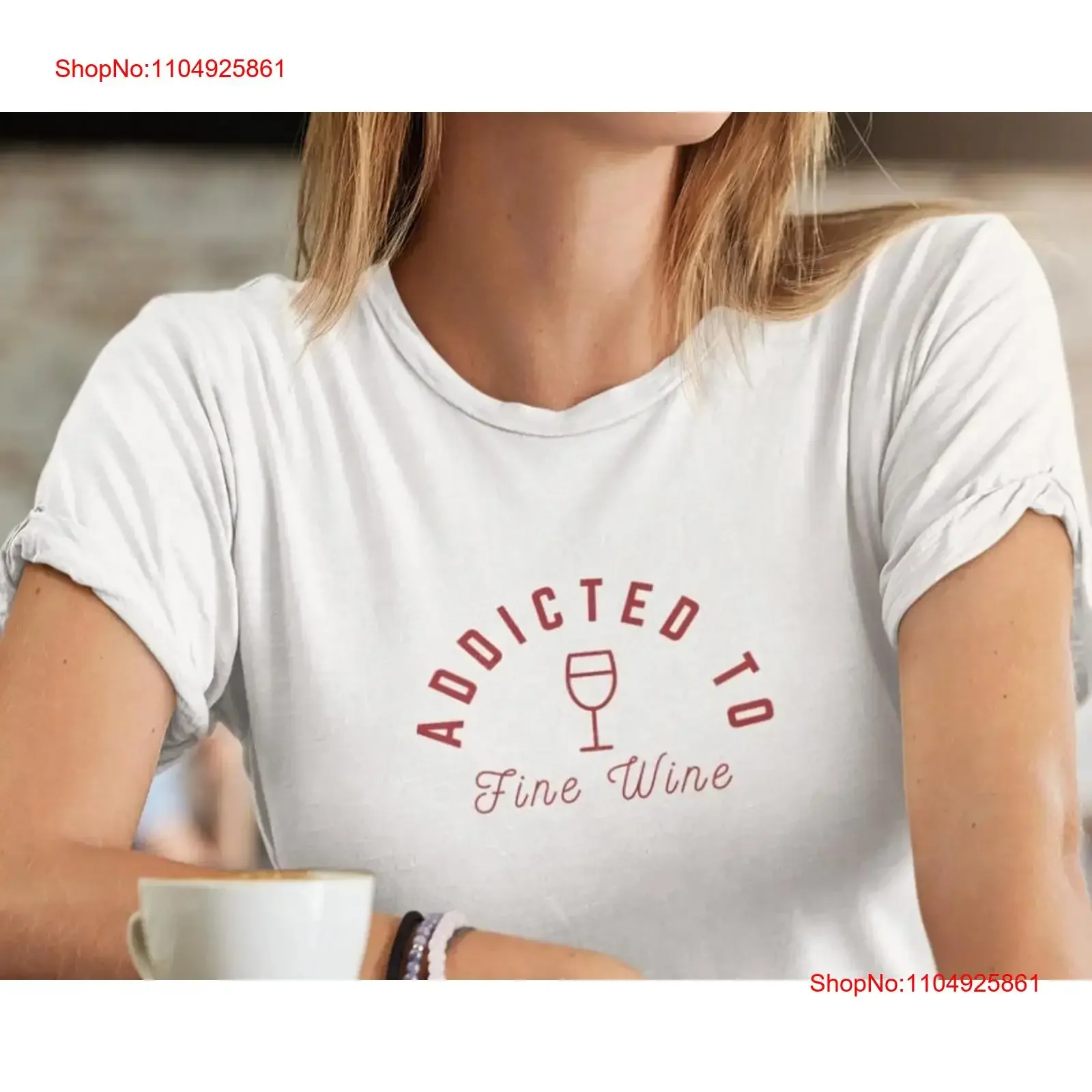 Camiseta de vino Addicted To Fine, divertida, roja, blanca, para amante, vintage, lavada, para hombre, Unisex, elegante, ligeramente gráfica, ropa de calle suave