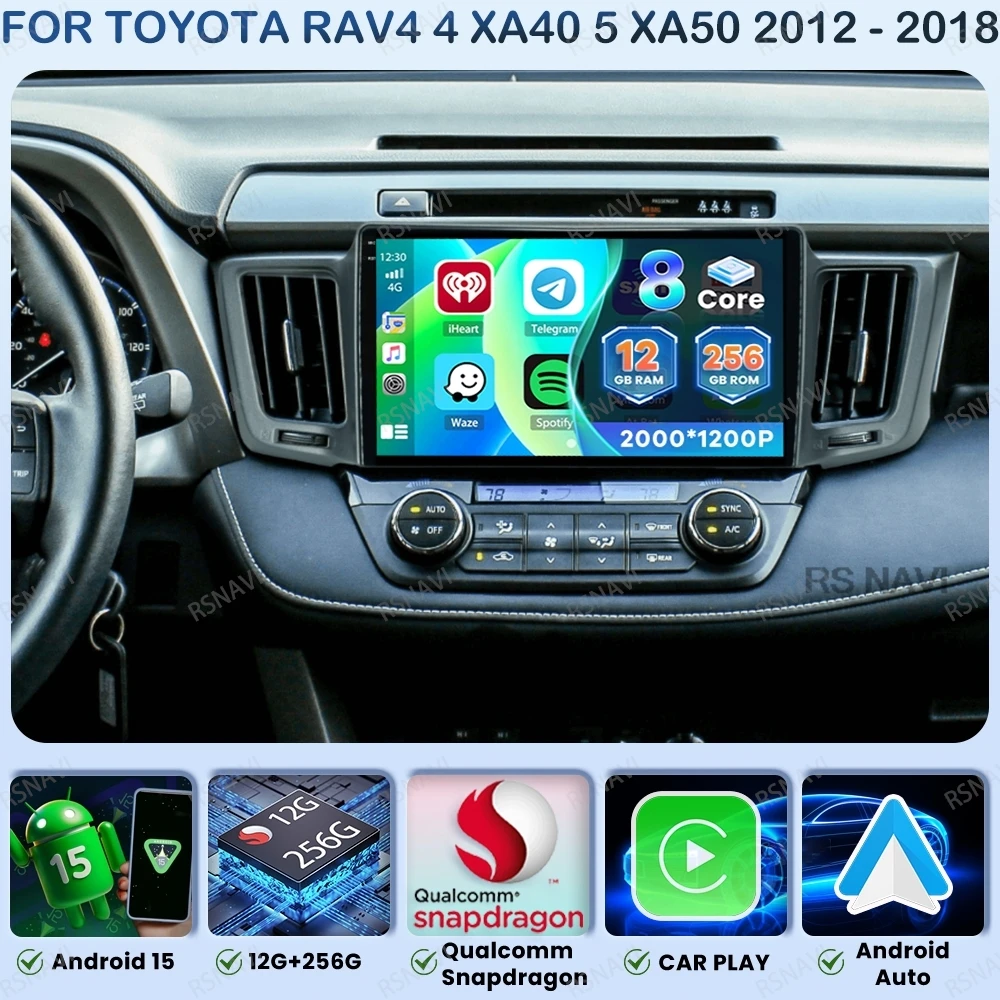 

Android 15 Car Radio For Toyota RAV4 4 XA40 5 XA50 2012 - 2018 DVD 5G WIFI QLED Wireless Carplay Auto Viedo Player Multimedia BT