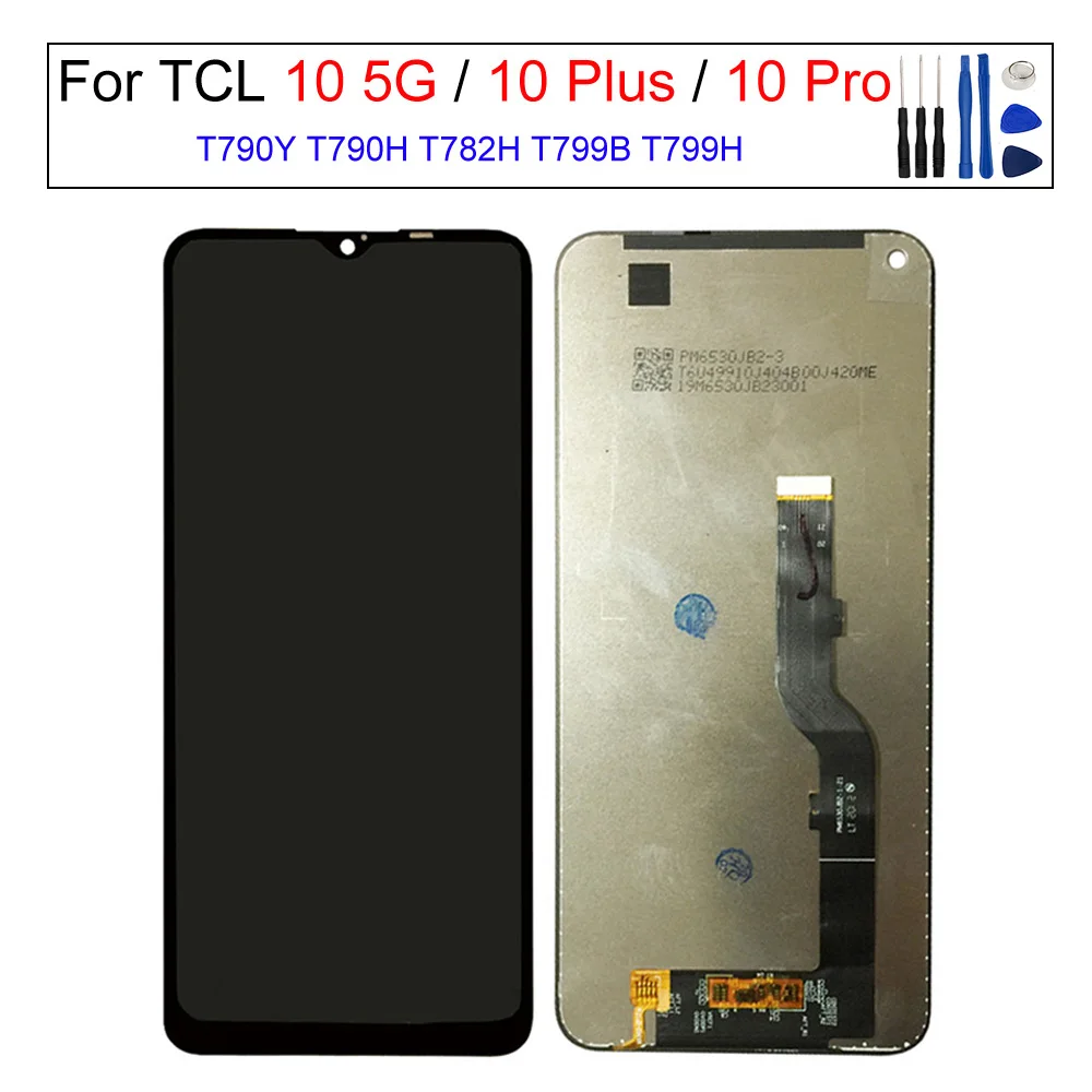 

ЖК-дисплей и дигитайзер сенсорного экрана в сборе для TCL 10 5G,TCL 10 Pro,10 Plus,T790,T782,T799, замена ЖК-экрана телефона