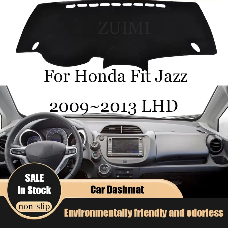 

ZUIMI Dashboard Cover Dash Mat Dashmat For Honda Fit Jazz 2009~2013 LHD RHD Dash Board Cover Pad Sun Shade Thick Anti Slip
