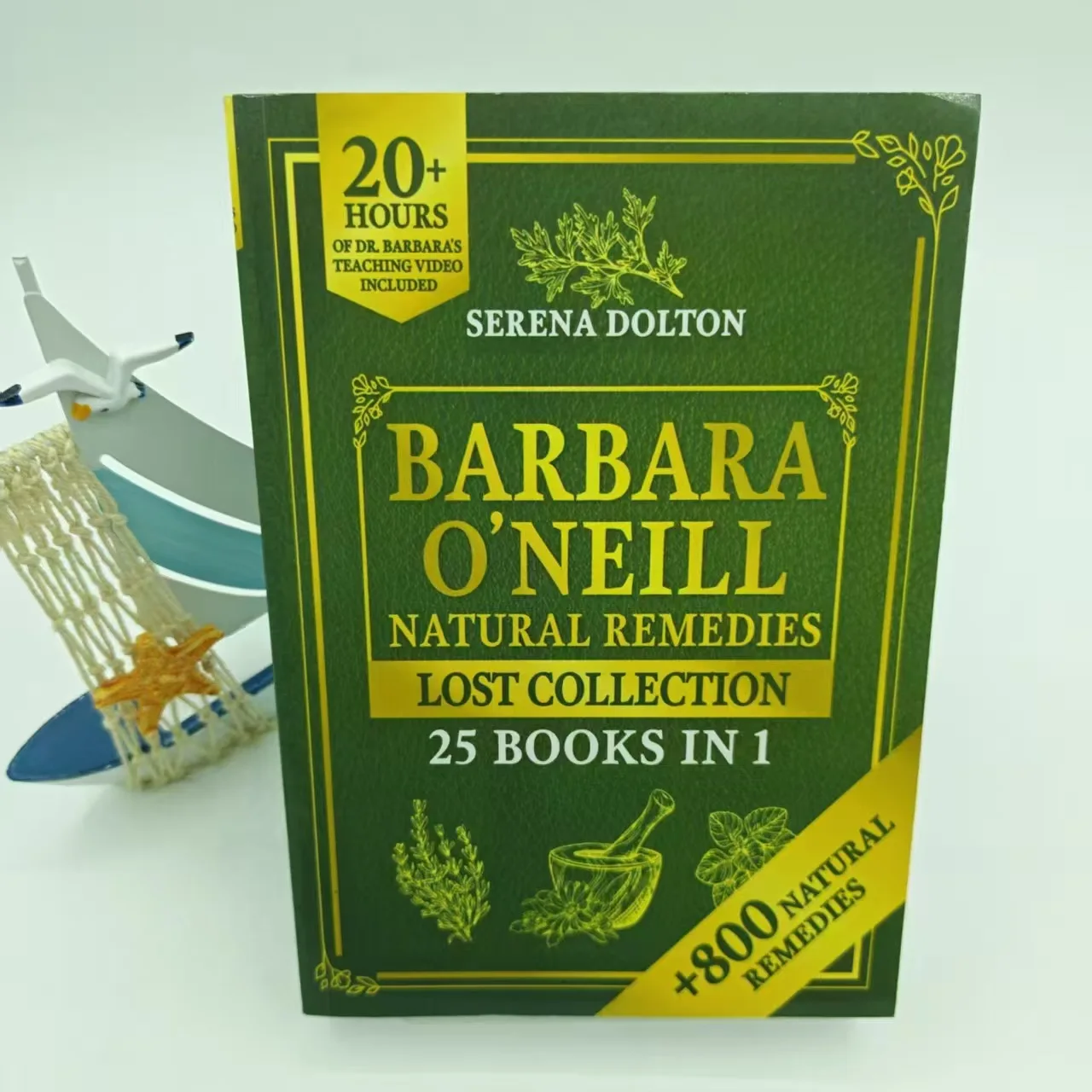 Natural Herbal Remedies Lost Collection Herbal collection book; Herbal compendium