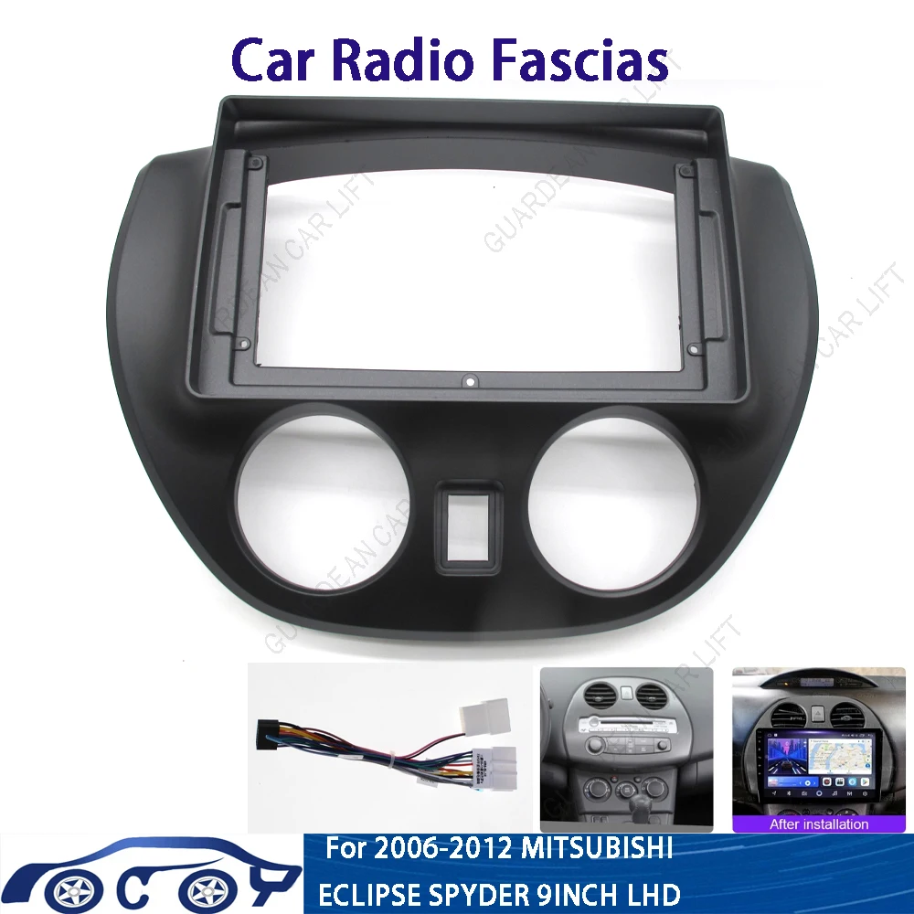 9INCH Car Radio Fascias For 2006-2012 MITSUBISHI ECLIPSE SPYDER LHD Android Stereo Frame Panel With Cable