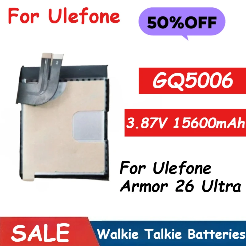 

Для Ulefone Armor 26 Ultra Walkie Talkie Батареи GQ5006 3,87 В 15600 мАч Совершенно новые, высокое качество