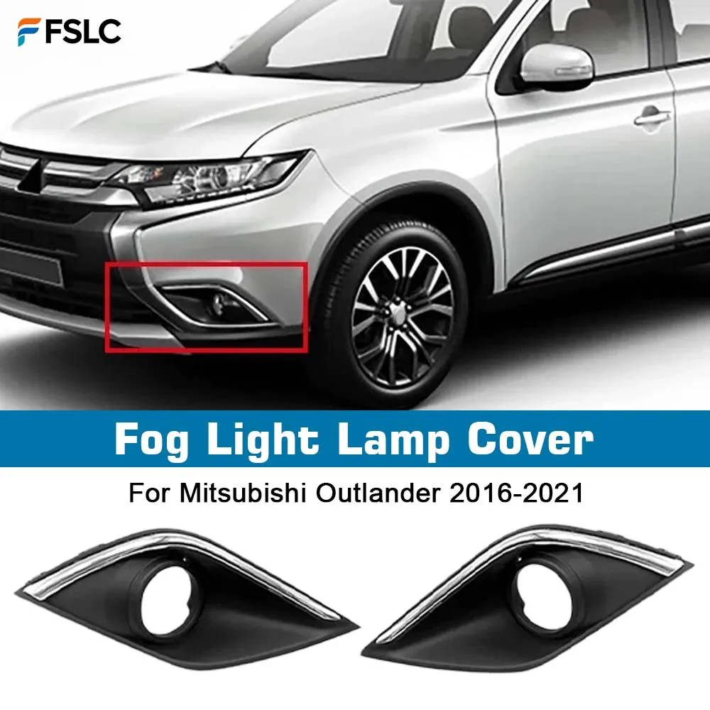 

⭐Genuine⭐ Upgrade For Mitsubishi Outlander 2016‑2021 Front Bumper Left Right Fog Light Lamp Cover ABS Fog Lamp Bezel Trim Frame