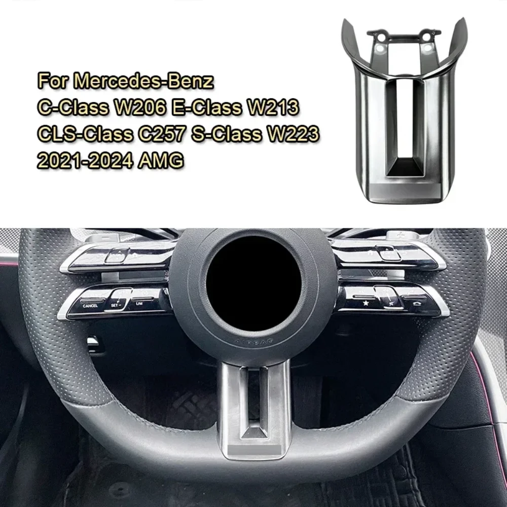 For Mercedes-Benz C E CLS S W206 W213 C257 W223 2022-2024 AMG Style Steering Wheel Cover Trim Frame Car Interior Accessories