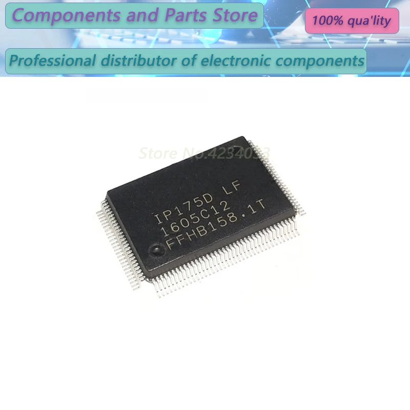

5PCS IP175D IP175 IP178CHLF IP178CHL IP178 IT5125E-128-CXA IT5125E-128 IT5125E-12 QFP128 New Original Stock