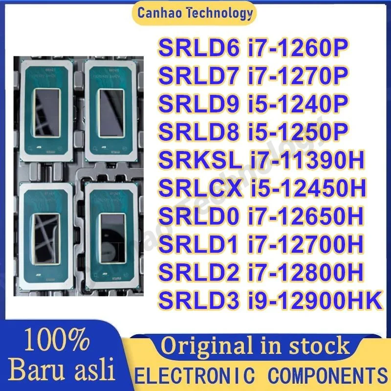 

New SRLCX SRKSL SRLD9 SRLD8 SRLD7 SRLD6 SRLD3 SRLD2 SRLD1 SRLD0 i7-12650H i7-12700H i7-12800H i9-12900HK i7-11390H i5-12450H