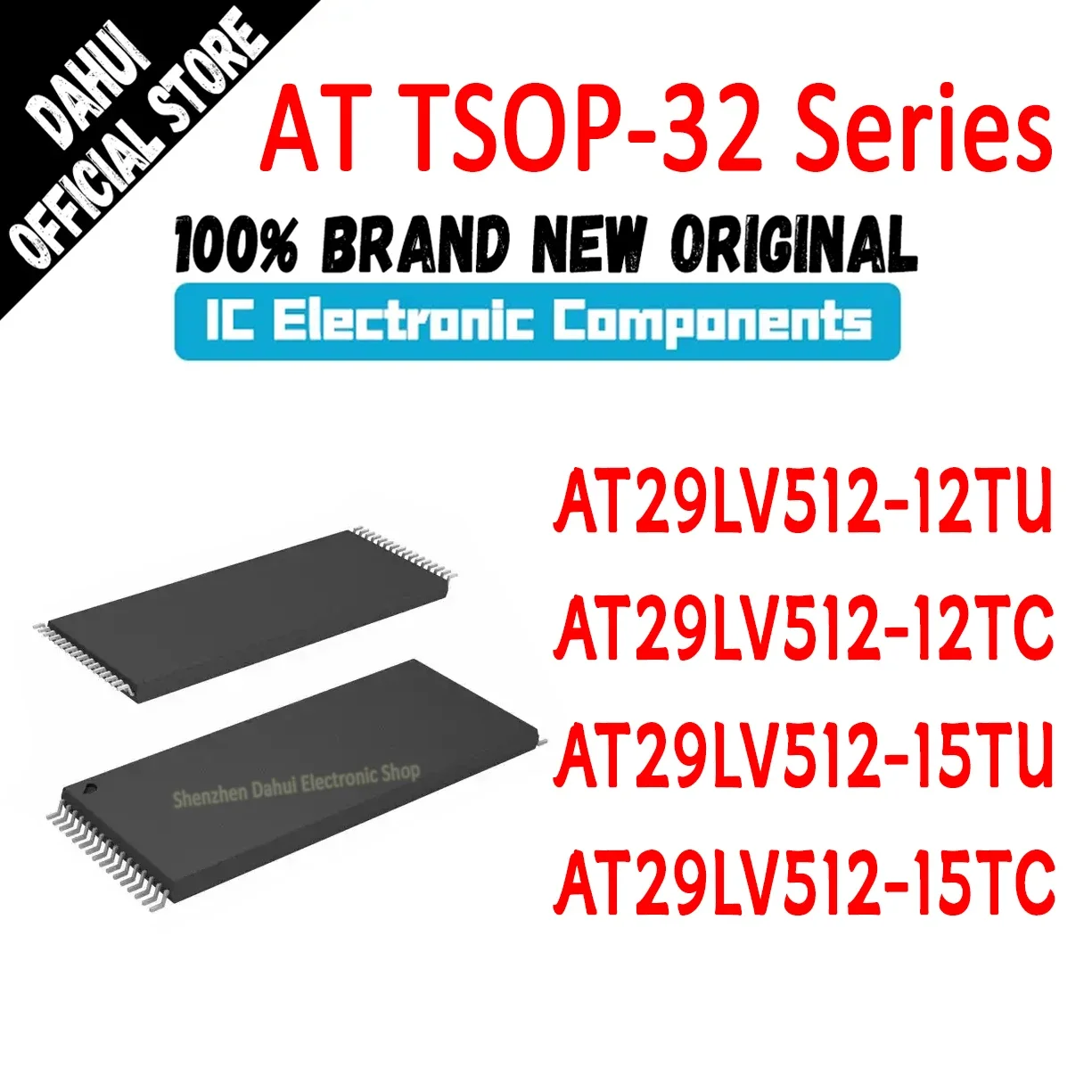 

AT29LV512-12TU AT29LV512-12TC AT29LV512-15TU AT29LV512-15TC AT29LV512 AT29LV AT29 AT IC Chip TSOP-32