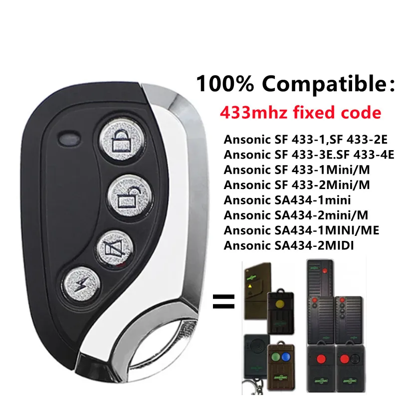 ANSONIC Remote Control Garage Door 433.92mhz Fixed Code ANSONIC SF 433-1 433-2E 433-4E 433-1MINI/M 433-2MINI/M Gate Opener