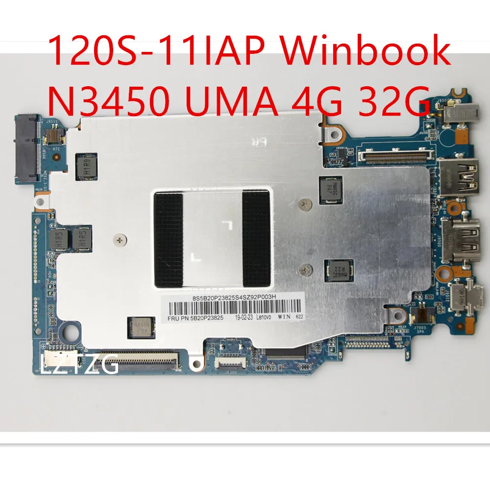 

Motherboard For Lenovo ideapad 120S-11IAP Winbook Laptop Mainboard N3450 UMA 4G 32G 5B20P23825