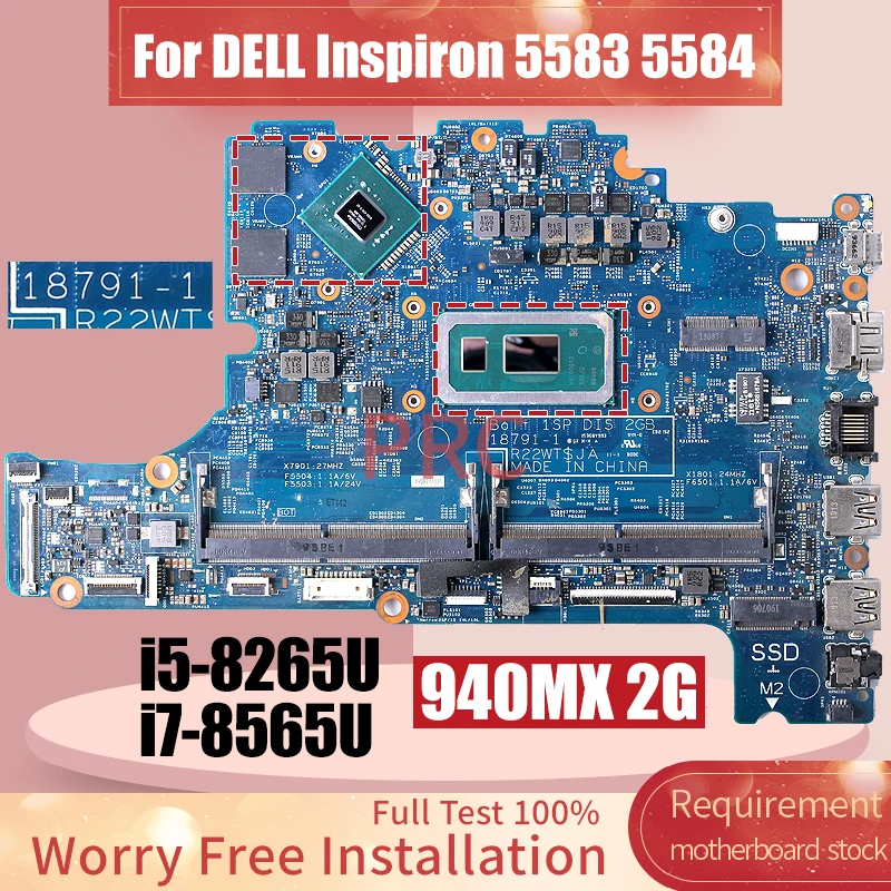 

18791-1 For DELL Inspiron 5583 5584 Laptop Motherboard i5-8265U i7-8565U 940MX 2G 05PJYX 01X76W Notebook Mainboard