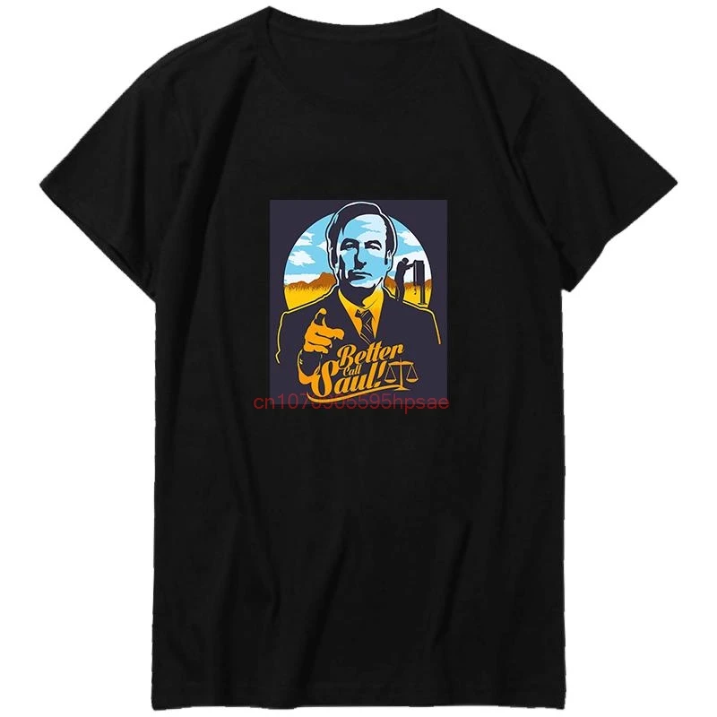 Better Call Saul Designer Goodman Drama Legal Tv Series The Lawyers Fashion New Shirts And T-Shirts Summer Cotton T-Shirt