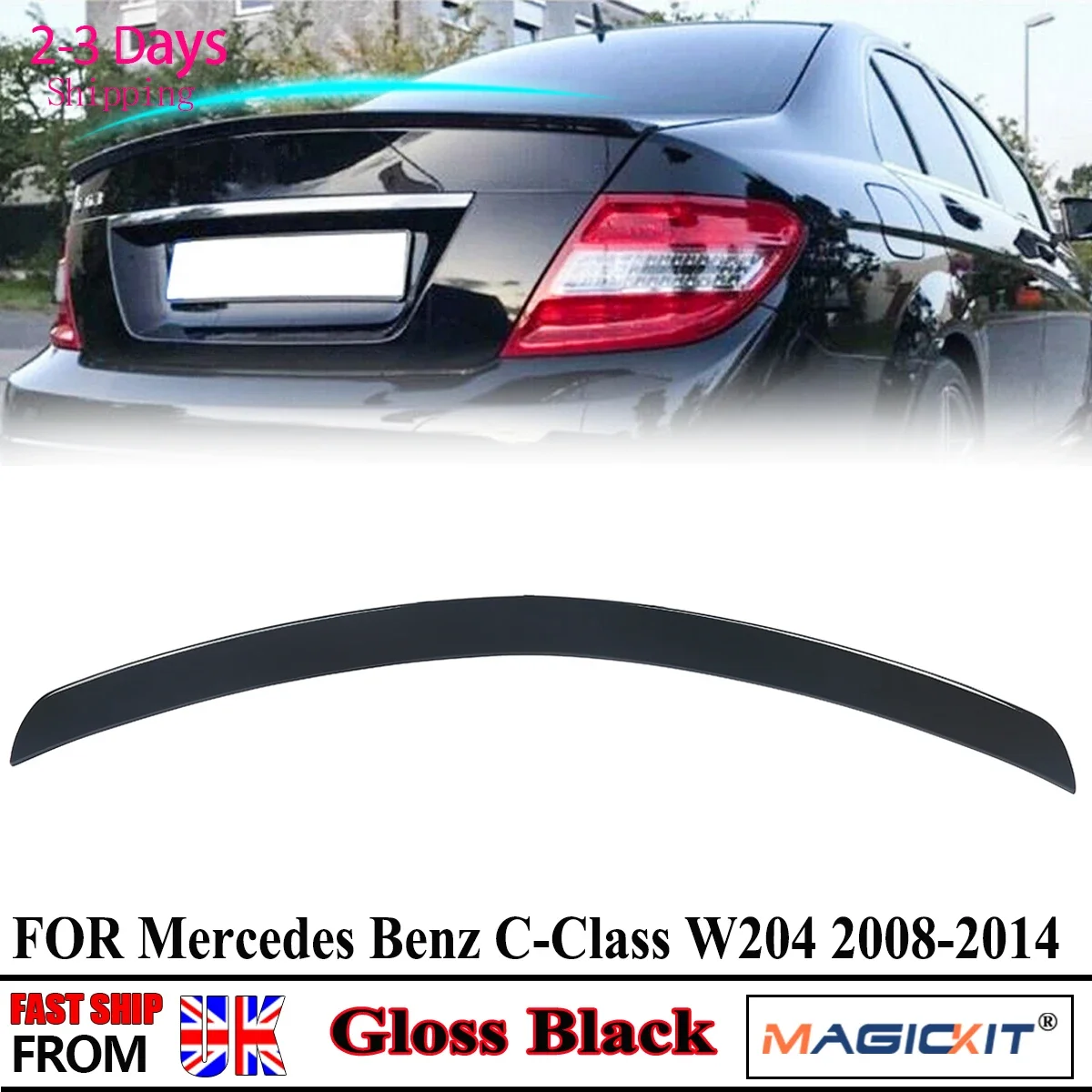 

MAGICKIT High Quality ABS Plastic For Mercedes Benz W204 C250 C300 2008-2014 AMG Style Trunk Spoiler Gloss Black Gloss Black