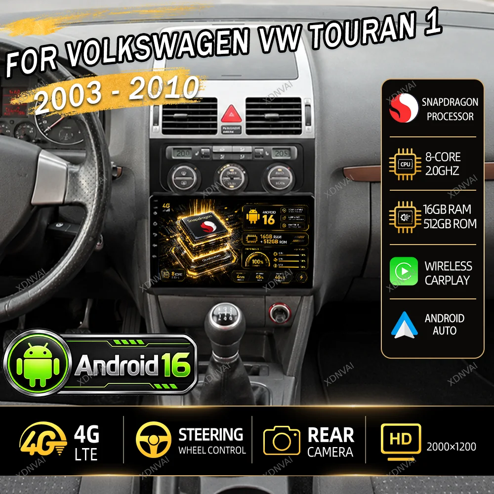 Android 16 Car Radio Multimedia Video Player For Volkswagen VW Touran 1 2003 - 2010 Autoradio 4G LTE Head Unit GPS BT RDS Stereo