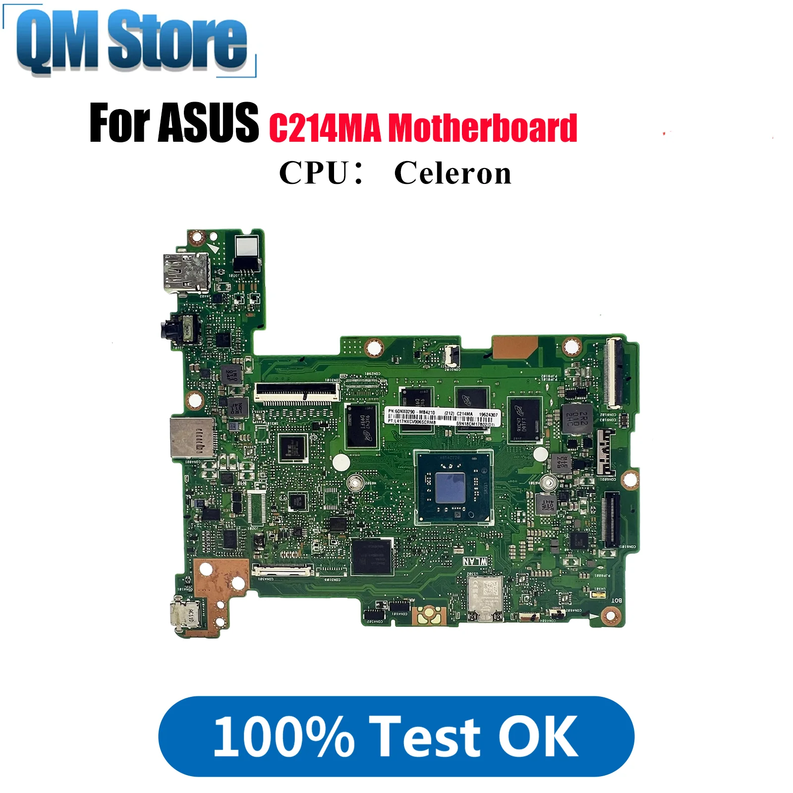 

C214MA Материнская плата для ноутбука ASUS Chromebook C214MA C214M Материнская плата для ноутбука с процессором Celeron 100% тестирование ОК быстрая доставка stk