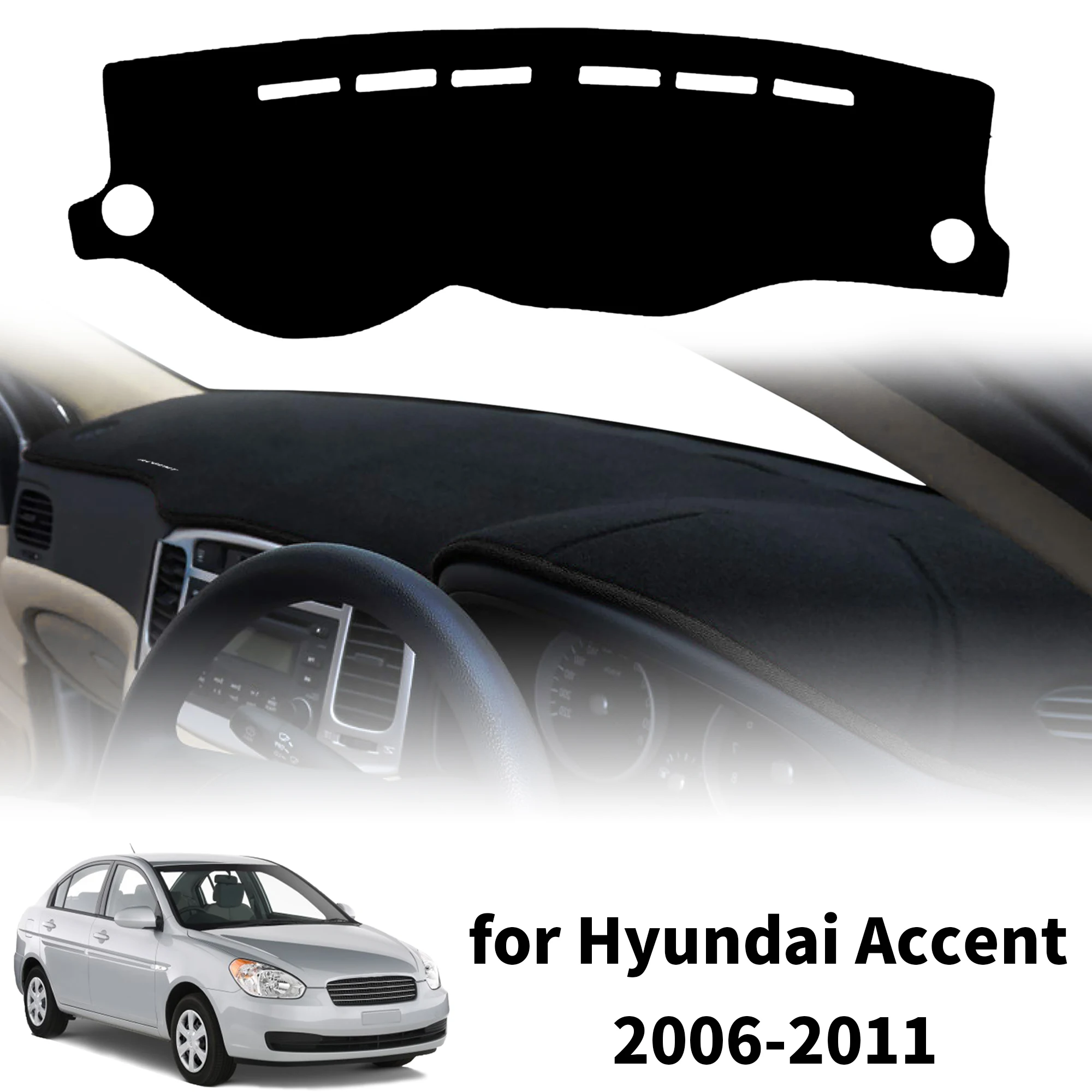 for Hyundai Accent 2011 2010-2006 Custom Fit Car Dashboard Cover Sunshade Dash Mat Anti‑Slip Dashmat Protector Pad Accessories