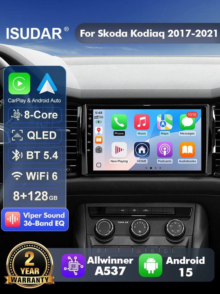 ISUDAR T57 Android 15 Radio For Skoda Kodiaq 2017-2021 Multimedia Player CarPlay Android Auto Head Unit Camera DSP Stereo 8 core