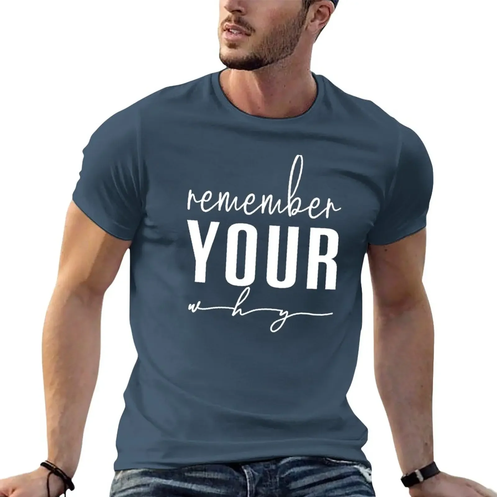 New Inspirational Quoe, Remember Your Why Essenial T Shir Shor sleeve kawaii clohes graphic  shir mens   shirs